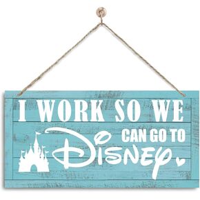 Inspirational Decor, I Work So We Can Go to Disney Sign, Decorative Wall Plaque, Work Humor, Funny Office Wood Sign, Office Wall Decor Art, Office Door Sign, Rustic Farmhouse Office Decoration