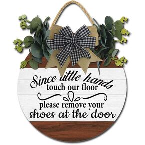 Welcome Sign For Front Door,Since Little Hands Touch Our Floor,Please Remove Your Shoes At The Door,Rustic Round Wooden Wreath,Wall Art Pictures Decoration,New Home Housewarming Gift For All Seasons