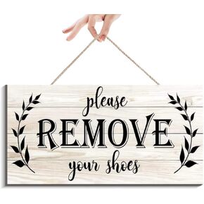 Remove Your Shoes Sign For the Front Door - Rustic Farmhouse Front Door Sign - Shoes Off Sign Wall Hanging, 6x12 Inch, White