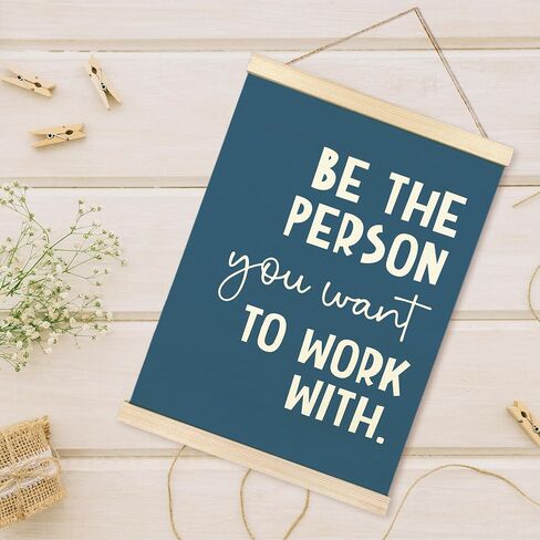 TAEDIN Be The Person You Want to Work With Poster Hanger Frame, Inspirational Quote Word Wood Wooden Canvas Artwork, Team Work Motivational Wall Decor Painting for Office Workplace Decor 12X16 in Saudi Arabia