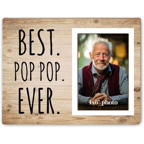 Best Pop Pop Ever Gifts for Photo Frame, Grandpa Wooden Picture Frame Gift for Papa Grandfather, Photo Frame Gift for Father's Day Birthday Christmas12P102