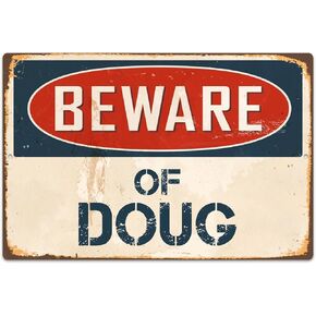 Beware Of Doug 8" x 12" Vintage Aluminum Retro Metal Sign VS648