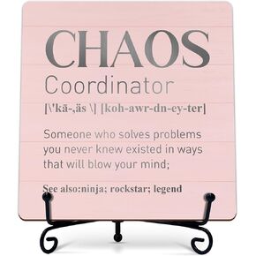 Chaos Coordinator Gifts, Funny Desk Decor for Boss Coworkers, 5x5 Inches Pink Chaos Coordinator Wooden Sign, Appreciation Gifts, Wood Plaque Sign with Stand-A09
