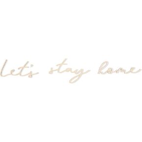 Lettering Wood Let's Stay Home - Plywood Words Sign for Decoration, Children's Room Saying Quote, Nursery Wall Art, Wooden Word Text Art (Let's Stay Home)