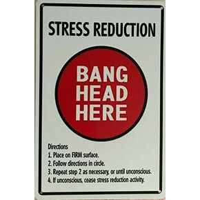 Funny Retro Metal Tin Sign Stress Reduction - Bang Head HERE Tin Sign for Cafes Bar Pub Home Decor Tin Sign Sign Therapy Anxiety | Indoor/Outdoor Personality Sign Inspirational 8"x12"
