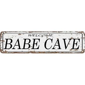 Welcome Babe Cave Metal Retro Tin Sign Street Sign Wall Door Decoration 4x16 inch