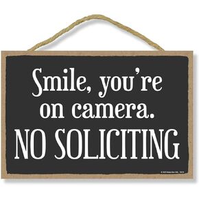 Honey Dew Gifts, Smile You're on Camera. No Soliciting, 10.5 inch by 7 inch, Funny No Solicitors Sign, Warning Sign, Smile Your on Camera Signs, Camera Sign, 76915