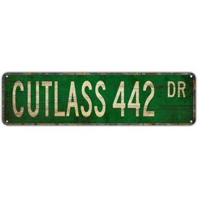 Street sign Cutlass 442 Olds Oldsmobile Cutlass 442 Sign Oldsmobile Wall Sign Vintage Classic Home Decor 16x4 Inches Metal Aluminum Sign