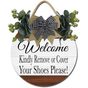 Welcome Sign For Front Door,Welcome Kindly Remove Or Cover Your Shoes Please,Rustic Round Wooden Wreath,Print,New Home Housewarming Gift For All Seasons