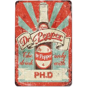 Tin Sign For Dr Pepper Bar Funny Signs Outdoor Wall Plaques Vintage Room Decor Signs Man Cave Decor Whiskey Bar Vintage Decor Signs Size: 11.8 x 7.8 Inches