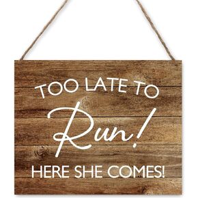 Ring Bearer Sign, Wedding Signs Too Late To Run Here She Comes Wood Plaque, Rustic Wedding Home Wall Hanging Decor Here Comes The Bride Sign (A06)
