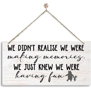 Farmhouse Wall Decor, Inspirational Wood Sign, Decorative Wall Plaque, Warm Home Decor, Nursery Wall Art, Playroom Decor, Friends Forever Sign, We Didn't Realize We Were Making Memories Sign