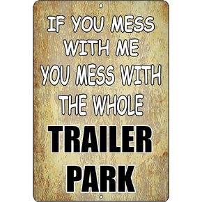 Rogue River Tactical Funny Sarcastic Metal Tin Sign Wall Decor Man Cave Bar Redneck Trailer Park