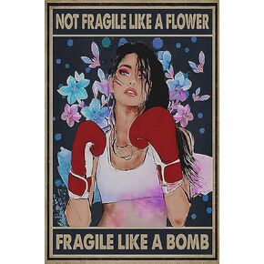 Retro Metal Tin Sign Not Fragile Like A Flower Fragile Like A Bomb Boxing Girl Boxing Gloves Vintage Sign For Coffee Home Wall Decor 12x8 Inch