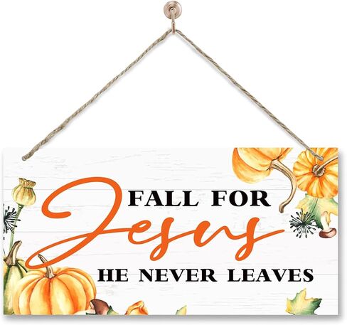 Autumn Decor Sign, Decorative Wooden Plaque Sign, Beautiful Fall Decor, Wall Decor Art, Christian Home Decor, Front Door Decor, Fall Wood Sign with Hanging Rope, Fall for Jesus, He Never Leaves Sign in Saudi Arabia