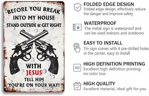 Before You Break Into My House Stand Outside & Get Right With Jesus Tell Him You're On Your Way Tin Sign Humorous Metal Signs No Trespassing Sign Vintage Wall Decor 8x12 Inches in Saudi Arabia