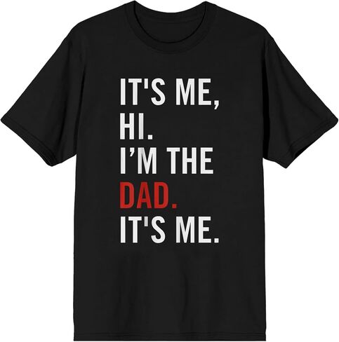 تي شيرت رجالي نسائي It's Me Father Day مصنوع من القطن برقبة دائرية كاجوال للجنسين Hi I'm The Dad Fashion تي شيرت علوي أسود، مقاس 3X-Large in Saudi Arabia