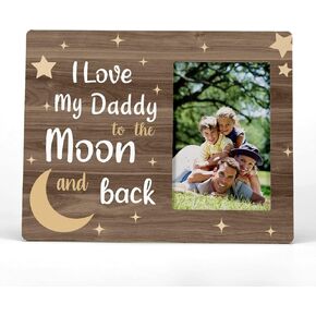 FONDCANYON I Love My Daddy to The Moon and Back Picture Photo Frame,Dad Father Gifts Picture Frame,Daddy Dad Father's Day Birthday Christmas Gifts,Father Dad Gifts from Daughter Son(4x6 Inch Photo)