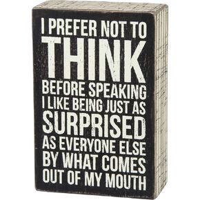Primitives by Kathy 27251 Pinstriped Trim Box Sign, 4" x 6", Prefer Not to Think
