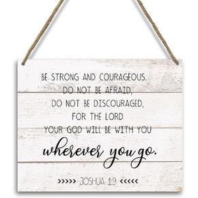 Bible Verse Gifts Christian Gifts for Women Religious Wall Decor Wooden Hanging Plaque, Strong Women Gifts, Be Strong and Courageous Joshua 1: 9, Spiritual Wall Art For Home Office Bedroom -13