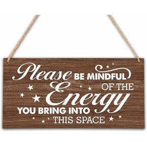 patcate Rustic Wall Art Decor, Positive Quotes Please Be Mindful of the Energy Wood Sign Wall Decor Gifts for Office Home, Door Wooden hanging Decor (B01)