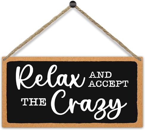 علامة خشبية معلقة ريفية من Sahjzk لغرفة المعيشة، استرخي وتقبل الجنون، لوحة معلقة على الحائط لديكور المنزل بحبل، ديكور باب المطبخ لوازم حفلات عيد الميلاد، هدية فنية خشبية لغرفة الألعاب -25 in Kuwait