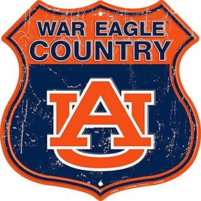War Eagle Country - Auburn University Route Sign