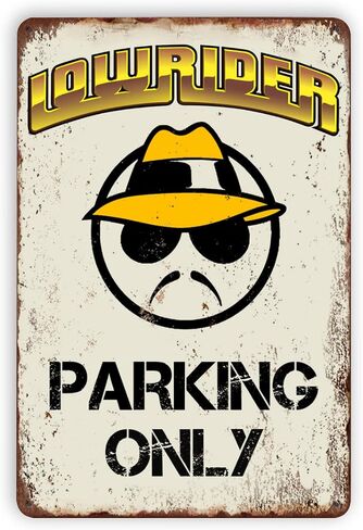 Lowrider Parking Only Metal Signs Vintage Wall Decor for Home Homies Bar Room Man Cave Garage Retro Tin Plaque 12"x8" Inch in Saudi Arabia