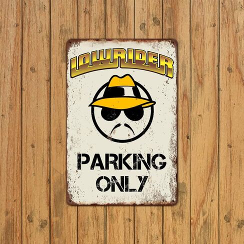 Lowrider Parking Only Metal Signs Vintage Wall Decor for Home Homies Bar Room Man Cave Garage Retro Tin Plaque 12"x8" Inch in Saudi Arabia