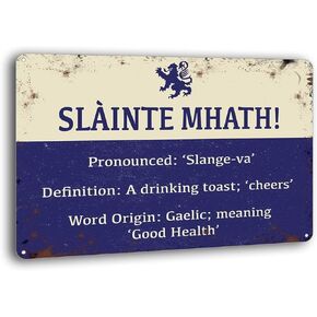 Wall Decor Scotland Slainte Mhath! Tin Sign Vintage Signs Metal Plaques Poster for Pub Garage Man Cave Cafe 8 x 12 inches