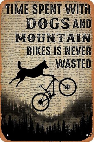 Metal Vintage Tin Sign Decor Time Spent with Dogs and Mountain Bikes is Never Wasted Retro Wall Decor 8X12INCH, 8Inx12In in Saudi Arabia