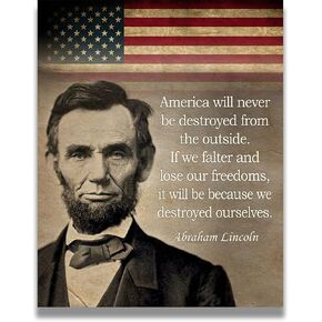 Govivo Abraham Lincoln Historic Quote - American Patriotic President Wall Decor Art Print - unframed artwork printed on photograph paper