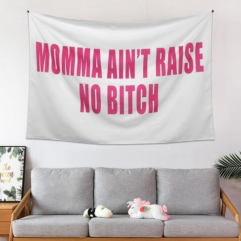 WBASHIELD Pink Funny Tapestries Momma Ain't Raise No Bitch for Dorm Living Room Bedroom Dormitory Decoration of Humorous Words 60 x 40inch in Saudi Arabia