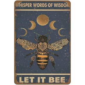 Whisper Words Of Wisdom Let It Be Bees Metal Poster Decor Honey Bee Lover Gift Bumble Bees Artwork Signs For Home Kitchen Wall Party Novelty Coffee Retro Plate Desserts Shop Cafe Decor Farmhouse