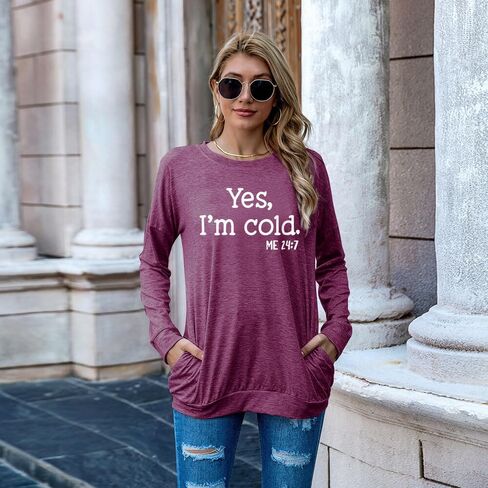 سويت شيرت حريمي Yes I'm Cold بياقة دائرية مع جيوب، قمصان كاجوال فضفاضة بأكمام طويلة، بلوزات مريحة ذات رسومات in Saudi Arabia