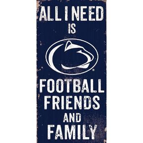 Fan Creations Penn State 12" x 6" All I Need is Football, Friends, and Family Wood Sign