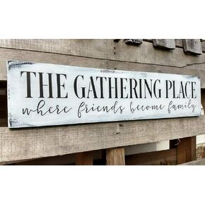 Nonbrand Funny Rustic Large Farmhouse Wood Sign The Gathering Place Kitchen Rustic Wood Sign 4x16 Incher Wood Sign