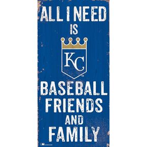 Fan Creations MLB Kansas City Royals 6" x 12" All I Need is Baseball, Friends, and Family Wood Sign