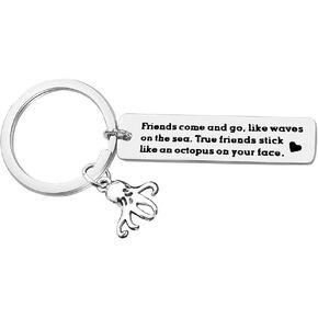 Best Friends Gift Friendship Keychain Birthday Gifts for Best Friends Sister True Friends Stick Like A Octopus On Your Face Keyring Graduation Christmas Gift for Teen Girls Boys Wedding Jewelry