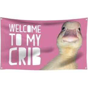 Welcome to My Crib Funny Flag 3X5 Ft for Bedrooms Living Rooms Bars College Dorms Decor,with 4 Brass Grommets