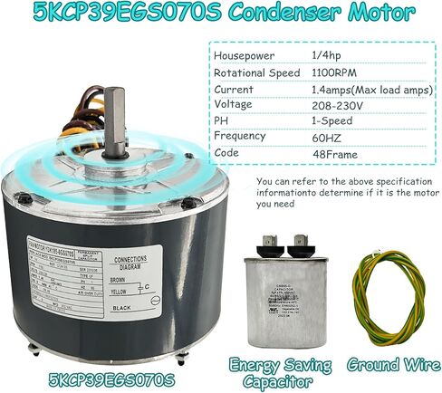 5KCP39EGS070S 5KCP39EGY823S 1/4 HP Condenser Fan Motor Replace for G3905, HC39GE236,237 HC39GE234A, 6DLL0 with Capacitor, 1100 RPM, 208/230V, 48 Frame OEM Upgraded Condenser Fan Motor Replacement in Kuwait