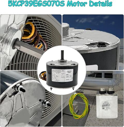 5KCP39EGS070S 5KCP39EGY823S 1/4 HP Condenser Fan Motor Replace for G3905, HC39GE236,237 HC39GE234A, 6DLL0 with Capacitor, 1100 RPM, 208/230V, 48 Frame OEM Upgraded Condenser Fan Motor Replacement in Kuwait