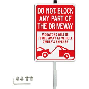 T&R Large Do Not Block Any Part Of The Driveway - Violators Will Be Towed Away at Vehicle Owner's Expense Sign with 36" Stake for Outside - 14"x10" .040 Rust Free Heavy Aluminum, Reflective, 6 pre-drilled holes,Includes Matching Screws & Wrench, Easy to M