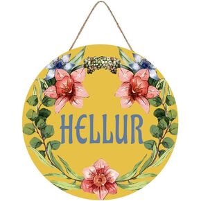 Decorative Hellur sign Funny hanging sign Welcome sign Hellur door sign Porch sign Funny porch sign Patio sign Round sign 12 inch sign For home coffee Beer bar