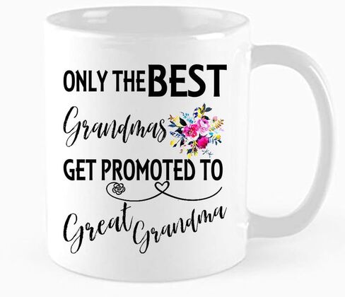 Funny Cpffee Mug, Only The Best Grandmas Get Promoted To Great Grandma Cup, Best Grandma Gift Mugs, Mother's Day, Thanksgiving Day, Christmas Gifts,Birthday gift ，11 oz Novelty Mug in Saudi Arabia