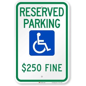 SmartSign "Reserved Parking - $250 Fine" Handicap Parking Sign | 12" x 18" 3M High Intensity Grade Reflective Aluminum