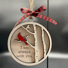Handmade Memorial Ornament with Cardinals- We are Always with You Wooden Sympathy Grief Gift Memory Ornament in Loving in Remembrance Condolence Sympathy for Loss of Loved One (Single Cardinal)