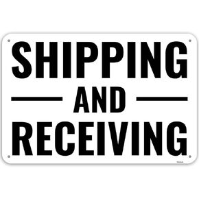 1PC Shipping and Receiving Sign, 18 x 12 Inches - Aluminum