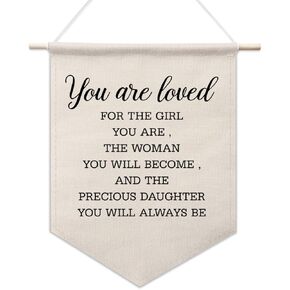 You are Loved for The Girl You Are Canvas Hanging Pennant Flag, Daughter Gift from Dad Mom, Baby Girl Gift, Pennant Flag Banner, Girl Kids Bedroom Wall Art, Motivational Canvas Wall Art