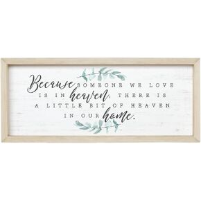 Simply Said, INC Farmhouse Frames Memorial Sign - Because Someone We Love is in Heaven - 24 x 10 inch Wood Sign - Made in USA - FF1055